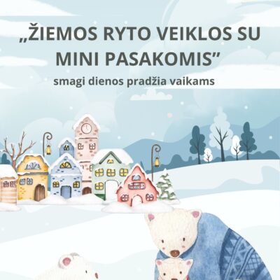 PDF priemonė „Žiemos ryto veiklos (mini pasakos)“ – 20 žiemos pasakų su iliustracijomis, klausimais ir kūrybinėmis veiklomis vaikams darželiuose, mokyklose ar namuose.