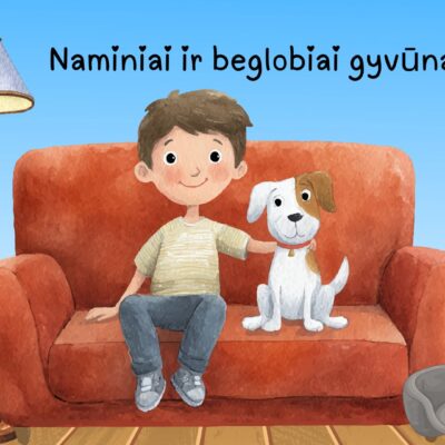 Edukacinės skaidrės vaikams (4–7 m.) apie naminius ir beglobius gyvūnus.