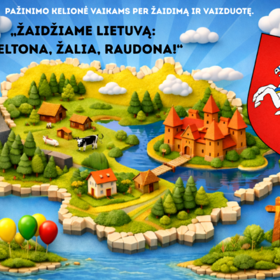 Skaidrės. Vasario 16-osios pažinimo kelionė vaikams per žaidimą ir vaizduotę „Žaidžiame Lietuvą: Geltona, Žalia, Raudona!“.