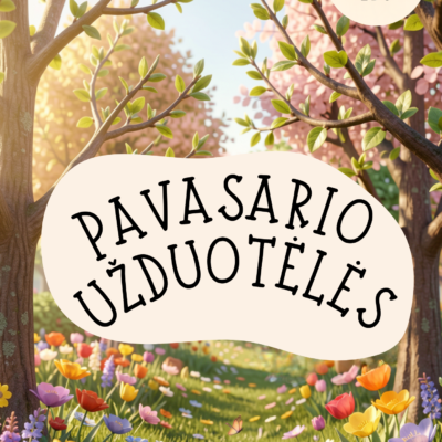 „Pavasario užduotėlės“ – 30 pavasario tematikos užduočių vaikams. Lavina skaičiavimą, dėmesį, smulkiąją motoriką ir kūrybiškumą.
