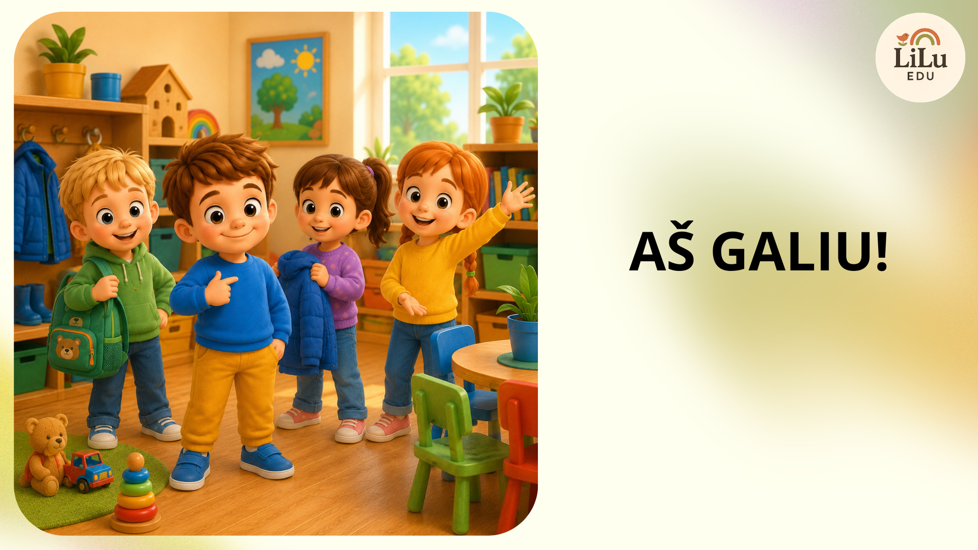 „Aš galiu!“ – skaidrės vaikams apie savarankiškumą darželyje, kasdienes situacijas ir pagalbą kitiems.