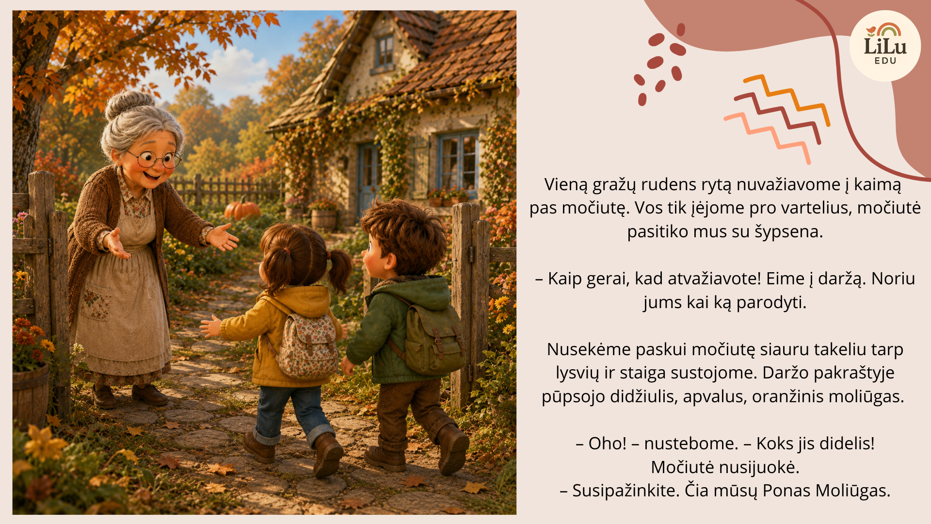 PDF priemonė vaikams „Ponas Moliūgas“ su 3D iliustracijomis apie moliūgo augimo kelią nuo sėklos iki rudens moliūgo, jo panaudojimą maistui, puošybai ir kūrybai.